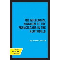 The Millennial Kingdom of the Franciscans in the New World