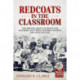 Redcoats in the Classroom: The British Army's Schools for Soldiers and their Children during the 19th Century