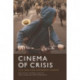 Cinema of Crisis: Film and Contemporary Europe