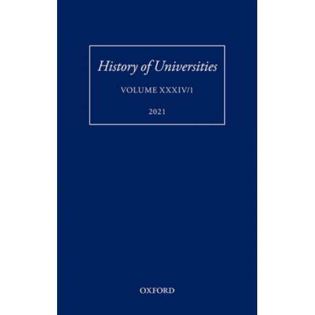 History of Universities: Volume XXXIV/1: A Global History of Research Education: Disciplines, Institutions, and Nations, 1840-1950