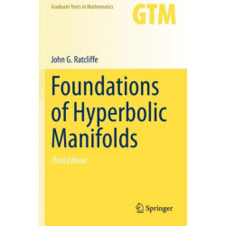 Foundations of Hyperbolic Manifolds