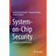 System-on-Chip Security: Validation and Verification