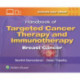 Handbook of Targeted Cancer Therapy and Immunotherapy: Breast Cancer