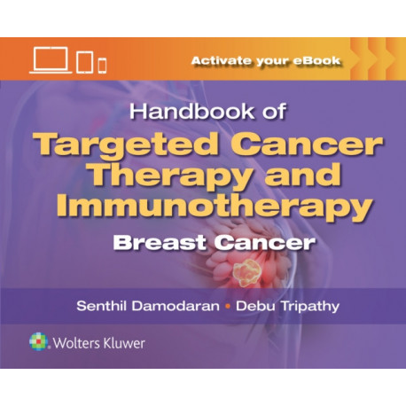 Handbook of Targeted Cancer Therapy and Immunotherapy: Breast Cancer