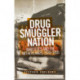 Drug Smuggler Nation: Narcotics and the Netherlands, 1920–1995