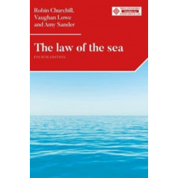 The Law of the Sea: Fourth Edition