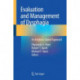 Evaluation and Management of Dysphagia: An Evidence-Based Approach