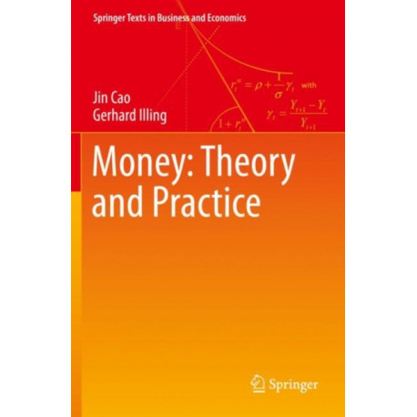 Money: Theory and Practice