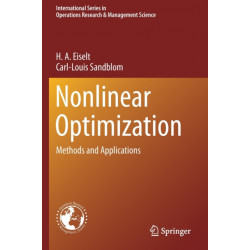 Nonlinear Optimization: Methods and Applications