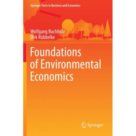Foundations of Environmental Economics