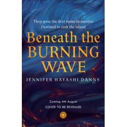 Beneath the Burning Wave
