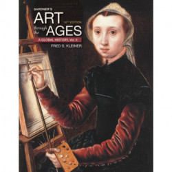 Gardner's Art through the Ages: A Global History, Volume II