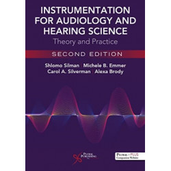 Instrumentation for Audiology and Hearing Science: Theory and Practice