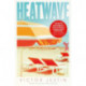 Heatwave: The most deliciously dark beach read of the summer