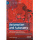 Automation and Autonomy: Labour, Capital and Machines in the Artificial Intelligence Industry