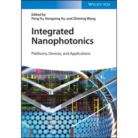 Integrated Nanophotonics: Platforms, Devices, and Applications