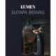 Sutapa Biswas: Lumen: Lumen