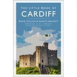 The Little Book of Cardiff