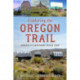 A Exploring the Oregon Trail: America's Historic Road Trip