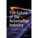 The Future of the Automotive Industry: The Disruptive Forces of AI, Data Analytics, and Digitization