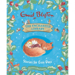 The Enchanted Library: Stories for Cosy Days