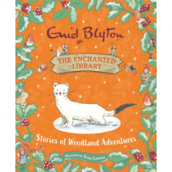The Enchanted Library: Stories of Woodland Adventures