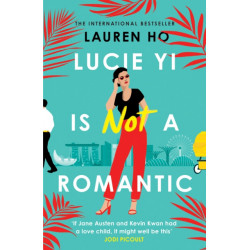 Lucie Yi Is Not A Romantic