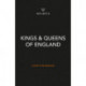 The Kings & Queens: The Real Lives of the English Monarchs
