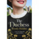 The Duchess: From the Sunday Times bestselling author of The Governess