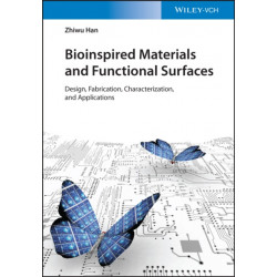 Nature-Inspired Structured Functional Surfaces: Design, Fabrication, Characterization, and Applications