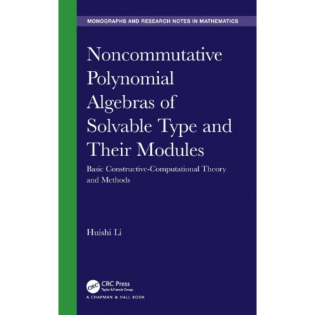 Noncommutative Polynomial Algebras of Solvable Type and Their Modules: Basic Constructive-Computational Theory and Methods