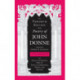 The Variorum Edition of the Poetry of John Donne, Volume 4.2: The Songs and Sonets: Part 2: Texts, Commentary, Notes, and Glosses