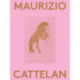 Maurizio Cattelan: 2000 Words
