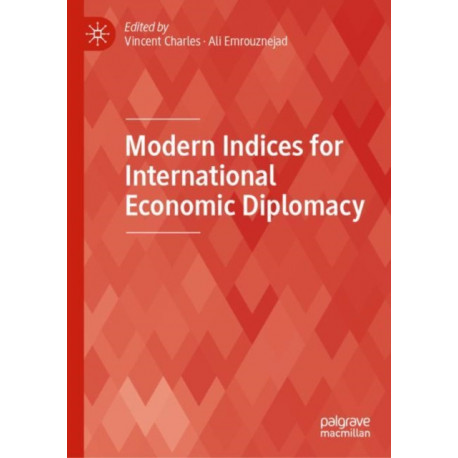 Modern Indices for International Economic Diplomacy