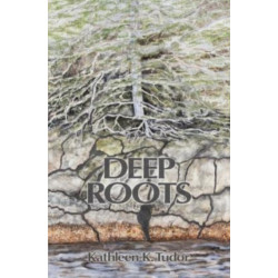 Deep Roots