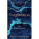 The Forgiveness: An Exploration