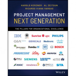 Project Management Next Generation: The Pillars for Organizational Excellence