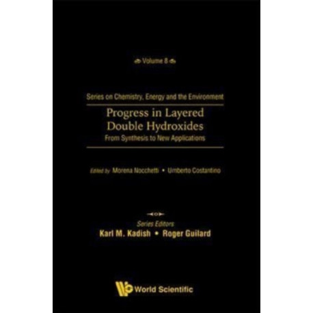 Progress In Layered Double Hydroxides: From Synthesis To New Applications