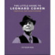 The Little Guide to Leonard Cohen: I'm Your Man
