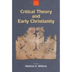 Critical Theory and Early Christianity
