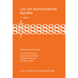 Lov om kommunernes styrelse: med kommentarer