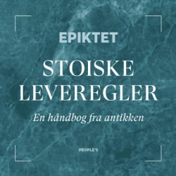 Stoiske leveregler: En håndbog fra antikken