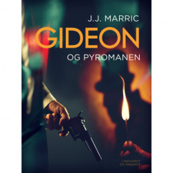 Gideon og pyromanen