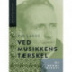 Ved musikkens tærskel og andre essays