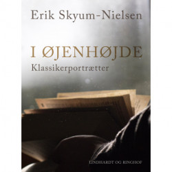 I øjenhøjde. Klassikerportrætter
