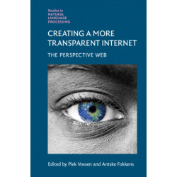 Creating a More Transparent Internet: The Perspective Web