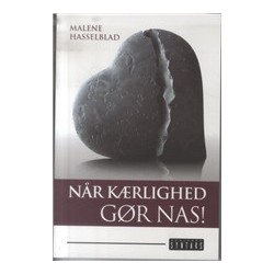 Når kærlighed gør nas!