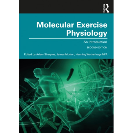 Molecular Exercise Physiology: An Introduction