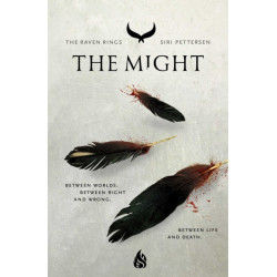 The Might: The Raven Rings Part 3