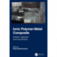 Ionic Polymer-Metal Composites: Evolution, Application and Future Directions
